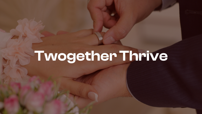 Twogether Thrive